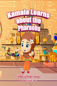 Kamala Learns about the Pharaohs