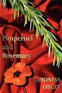 Pimpernel and Rosemary