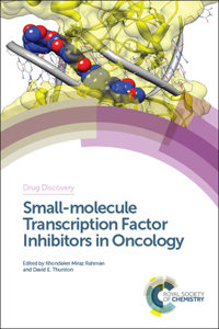 Small-Molecule Transcription Factor Inhibitors in Oncology