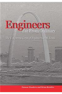 Engineers Far from Ordinary