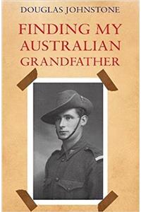 Finding My Australian Grandfather