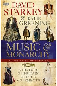 David Starkey's Music and Monarchy