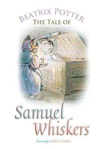 The Tale of Samuel Whiskers