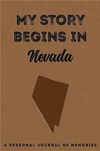 My Story Begins in Nevada