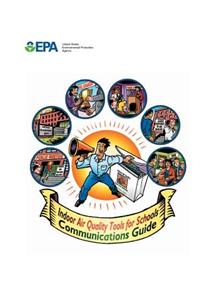 Indoor Air Quality Tools for Schools Communications Guide