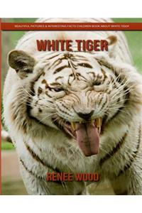 White Tiger
