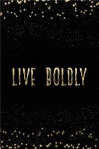 Live Boldy