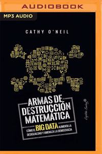 Armas de Destruccion Matematica