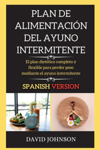 Plan de Alimentación del Ayuno Intermitente