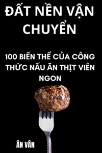 ĐẤt NỀn VẬn ChuyỂn