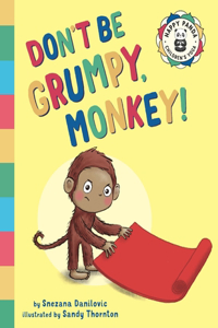 Don't Be Grumpy, Monkey!: Yoga to make you smile