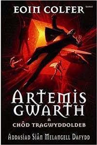 Artemis Gwarth a Chod Tragwyddoldeb