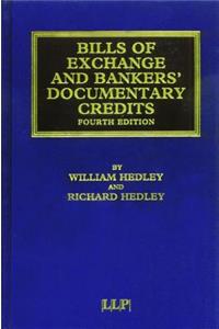 Bills of Exchange and Bankers' Documentary Credits