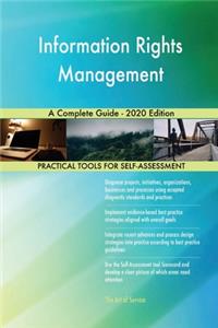 Information Rights Management A Complete Guide - 2020 Edition