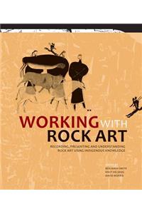 Working with Rock Art