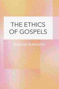 Ethics of Gospels