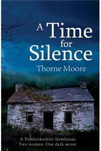 A Time for Silence