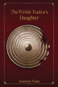 Welsh Traitor's Daughter