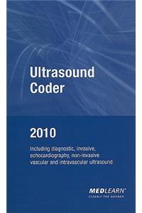 Ultrasound Coder: Including Diagnostic, Invasive, Echocardiography, Noninvasive Vascular and Intravascular Ultrasound