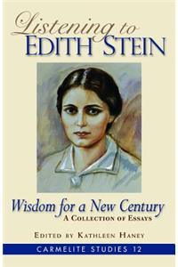 Listening to Edith Stein