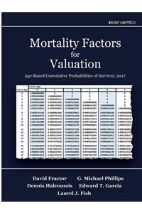 Mortality Factors for Valuation