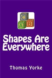 Shapes Are Everywhere