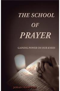 The School of Prayer