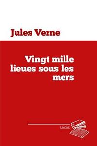 Vingt mille lieues sous les mers
