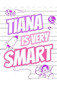 Tiana Is Very Smart