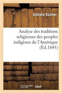 Analyse Des Traditions Religieuses Des Peuples Indigènes de l'Amérique