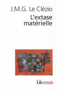 Extase Materielle