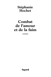 Combat de l'amour et de la faim