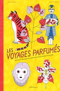 Les voyages parfumes