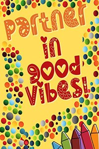 Partner in good vibes - Motivational coloring book
