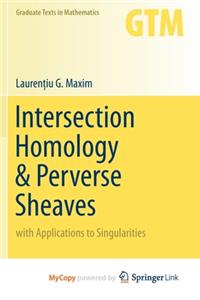 Intersection Homology & Perverse Sheaves