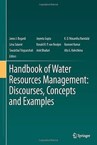 Handbook of Water Resources Management: Discourses, Concepts and Examples