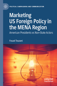 Marketing US Foreign Policy in the MENA Region