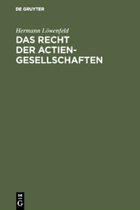 Recht der Actien-Gesellschaften