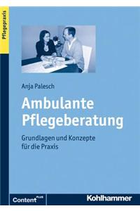 Ambulante Pflegeberatung