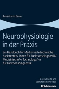 Neurophysiologie in Der Praxis