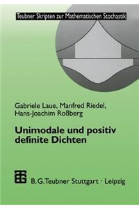 Unimodale Und Positiv Definite Dichten