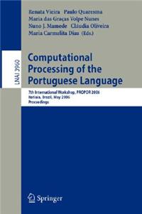 Computational Processing of the Portuguese Language