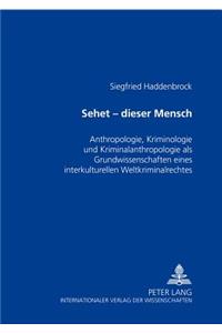 Sehet - Dieser Mensch