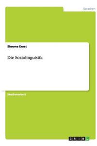 Die Soziolinguistik