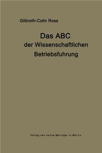 Das ABC Der Wissenschaftlichen Betriebsführung