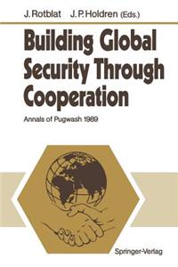 Building Global Security Through Cooperation