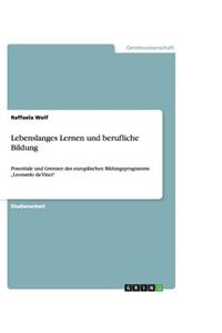 Lebenslanges Lernen und berufliche Bildung