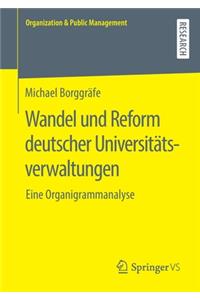 Wandel und Reform deutscher Universitätsverwaltungen
