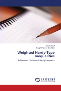 Weighted Hardy-Type Inequalities