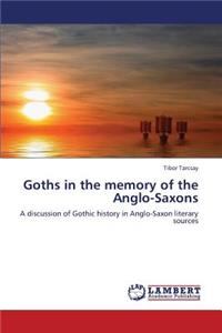 Goths in the Memory of the Anglo-Saxons